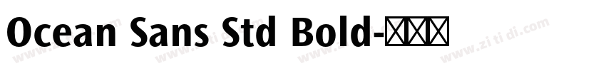 Ocean Sans Std Bold字体转换